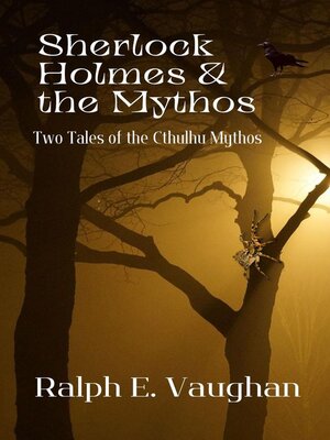 cover image of Sherlock Holmes & the Mythos